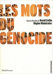 Les Mots du génocide