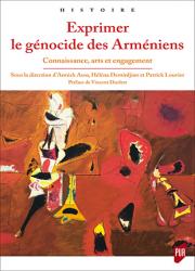 Exprimer le génocide des Arméniens 